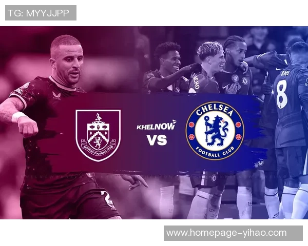 切尔西对阵伯恩利比赛裁判执法分析与争议事件回顾 切尔西对阵伯恩利比赛裁判执法分析与争议事件回顾