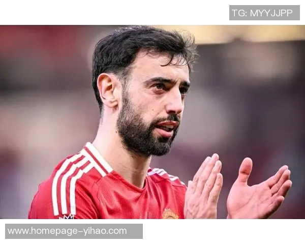 布鲁诺费尔南德斯如何在赛场上展现领袖风范与卓越才华 布鲁诺费尔南德斯如何在赛场上展现领袖风范与卓越才华